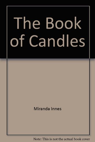 9780385253383: THE BOOK OF CANDLES