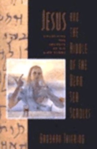 Beispielbild fr Jesus and the Riddle of the Dead Sea Scrolls zum Verkauf von Better World Books