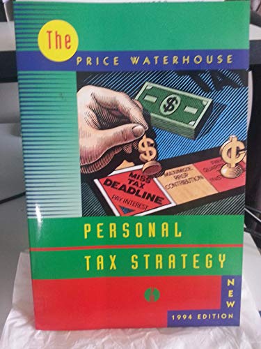 Stock image for Price Waterhouse Personal Tax Strategy for sale by Better World Books: West