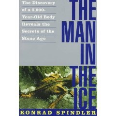 9780385254625: The Man in the Ice: True Story of the 5,000-Year-Old Man Found in an Alpine Glacier