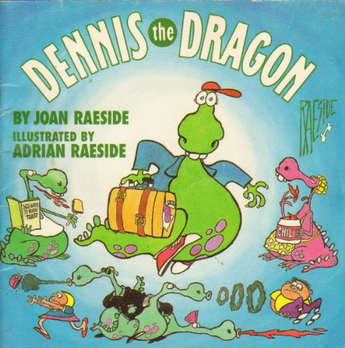 9780385254861: Dennis the Dragon