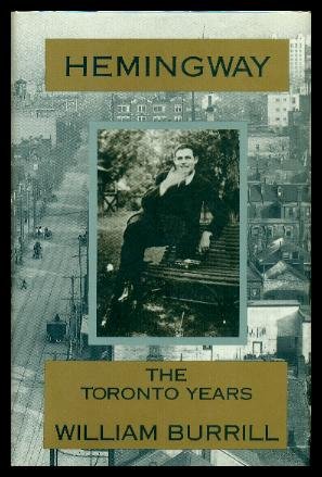 Stock image for Hemingway: The Toronto Years for sale by Orion Tech