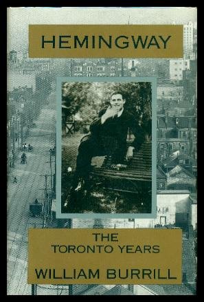 9780385254892: Hemingway: The Toronto Years
