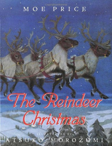 Beispielbild fr Reindeer Christmas zum Verkauf von Better World Books: West
