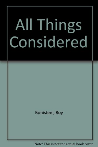 Stock image for All Things Considered for sale by Russell Books