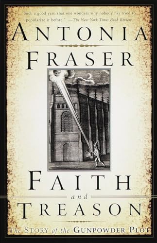 Beispielbild fr Faith and Treason: The Story of the Gunpowder Plot zum Verkauf von ThriftBooks-Atlanta
