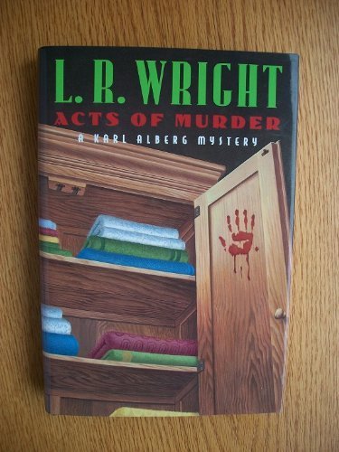 ACTS OF MURDER (9780385256605) by Wright, L.R.