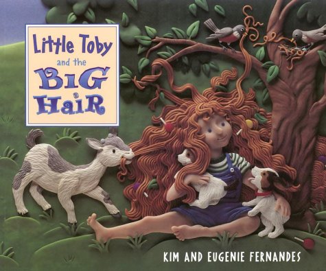 Stock image for Little Toby Big Hair for sale by Zoom Books Company