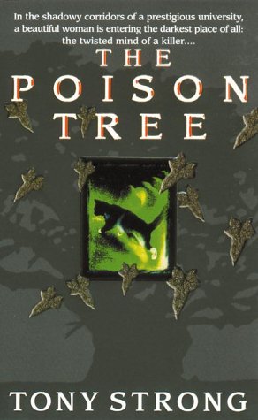 9780385256872: The Poison Tree by Tony Strong