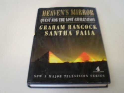 9780385256957: Heaven's Mirror: Quest For The Lost Civilisation