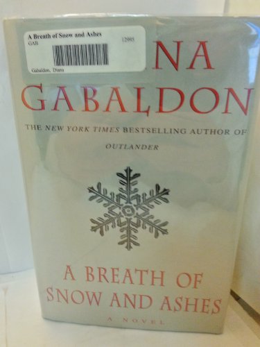 Imagen de archivo de A Breath of Snow and Ashes (Outlander #6) a la venta por Russell Books