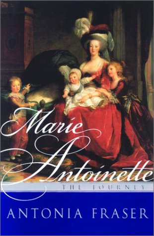 Stock image for Marie Antoinette : The Journey for sale by Better World Books: West