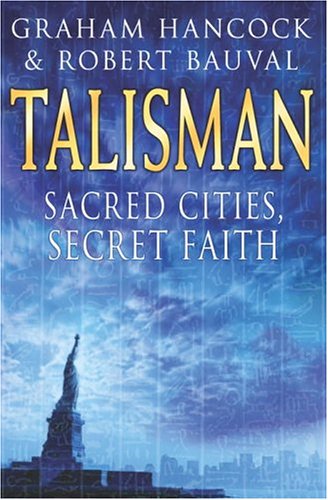 Imagen de archivo de Talisman: Sacred Cities, Secret Faith a la venta por HPB-Ruby