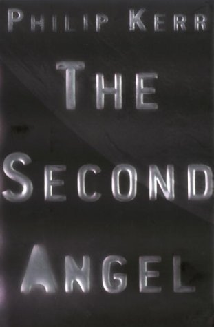 The Second Angel (9780385258050) by Kerr, Philip