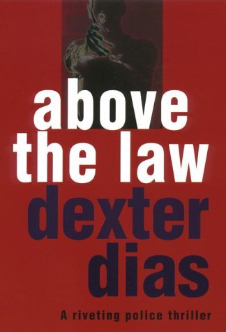 Stock image for Above the Law for sale by Better World Books: West