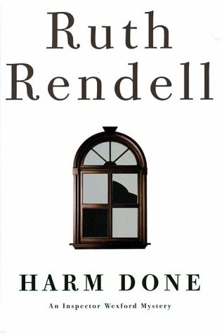 Harm Done: An Inspector Wexford Mystery (9780385258845) by Rendell, Ruth