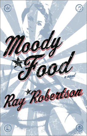 Moody Food - Robertson, Ray