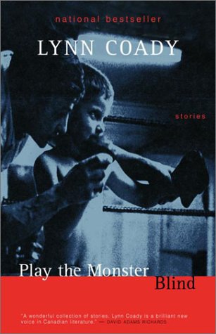 Play the Monster Blind (9780385259583) by Coady, Lynn
