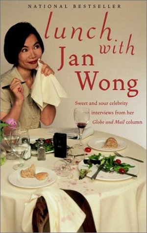 Beispielbild fr Lunch with Jan Wong zum Verkauf von Better World Books