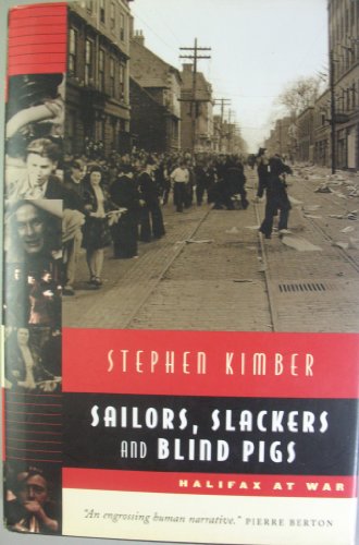 Stock image for Sailors, Slackers and Blind Pigs for sale by The Book Scouts