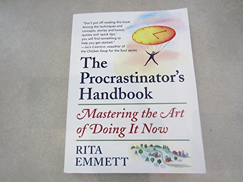 Imagen de archivo de The Procrastinator's Handbook: Mastering the Art of Doing It Now a la venta por WorldofBooks