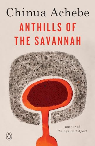 Stock image for Anthills of the Savannah for sale by Your Online Bookstore