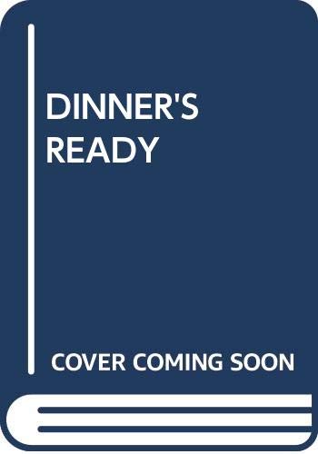 9780385260831: Dinner's Ready