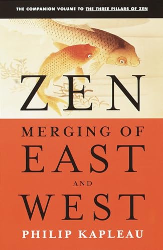 Beispielbild fr Zen: the Merging of East and West zum Verkauf von WorldofBooks