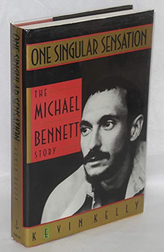 Stock image for ONE SINGULAR SENSATION, THE MICHAEL BENNETT STORY for sale by Books From California