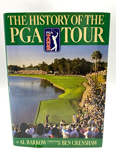 Beispielbild fr The History of the PGA Tour zum Verkauf von Better World Books