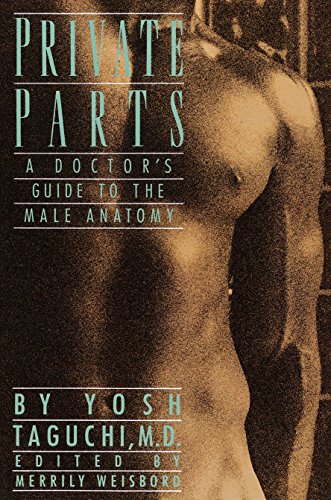 Stock image for Private Parts: A Doctor's Guide to the Male Anatomy for sale by Books From California