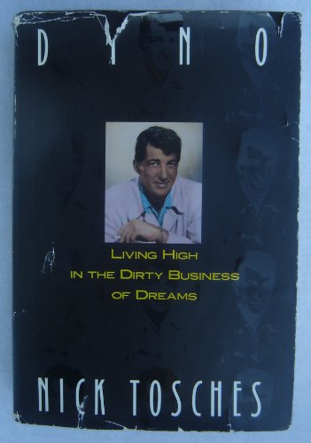 Beispielbild fr Dino: Living High in the Dirty Business of Dreams zum Verkauf von WorldofBooks