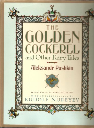 Imagen de archivo de The Golden Cockerel and Other Fairy Tales a la venta por monobooks