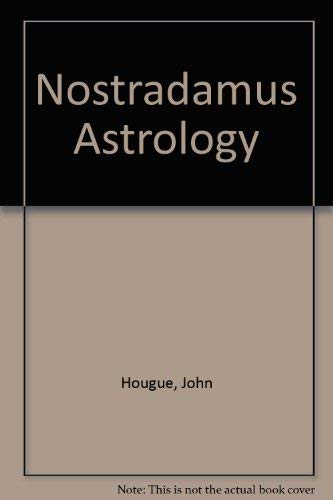 Beispielbild fr Nostradamus Astrology zum Verkauf von Better World Books