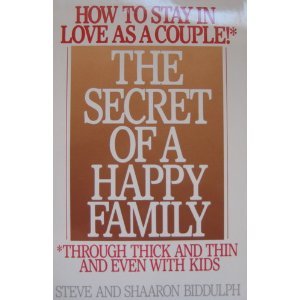 Beispielbild fr The Secret of A Happy Family zum Verkauf von Yesterday's Books