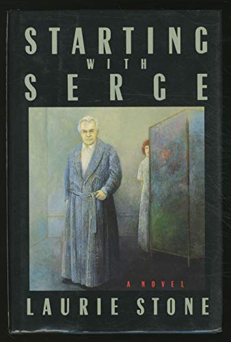 Starting with Serge (9780385263085) by Stone, Laurie