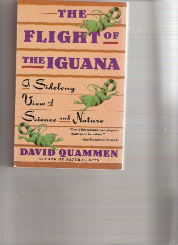 9780385263276: The Flight of the Iguana: A Sidelong View of Science and Nature