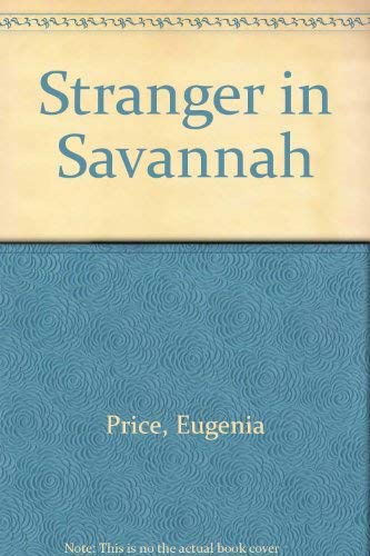 Beispielbild fr Stranger in Savannah zum Verkauf von Better World Books