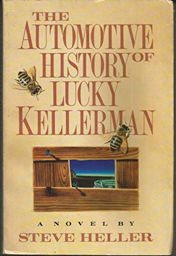 The Automotive History of Lucky Kellerman (9780385263511) by Heller, Steve