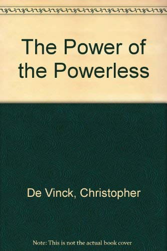 Imagen de archivo de Power of Powerless a la venta por ThriftBooks-Dallas