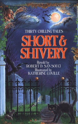 Beispielbild fr Short and Shivery: Thirty Chilling Tales zum Verkauf von Wonder Book