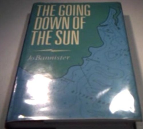 Stock image for The Going Down Of The Sun for sale by MARK POST, BOOKSELLER