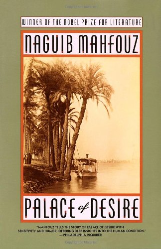 Stock image for Palace of Desire: The Cairo Trilogy, Volume 2 (Cairo Trilogy II) for sale by SecondSale