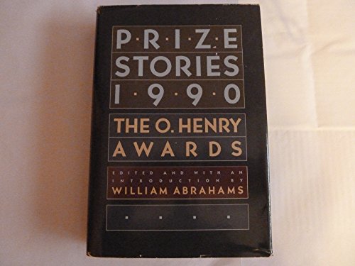 Beispielbild fr Prize Stories 1990 : The O. Henry Awards zum Verkauf von Better World Books