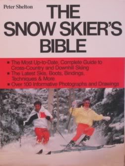 Stock image for The Snow Skier's Bible for sale by Better World Books: West