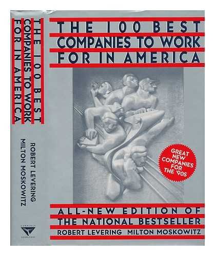 Stock image for The 100 Best Companies to Work for in America for sale by Better World Books
