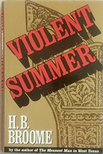 Imagen de archivo de Violent Summer a la venta por UHR Books