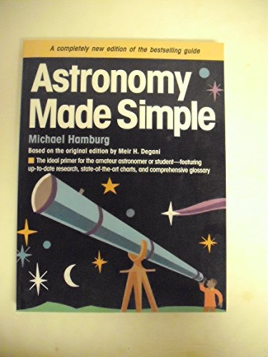 Stock image for Astronomy Made Simple for sale by ThriftBooks-Reno