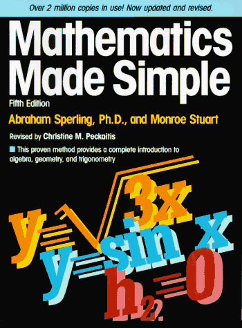 Imagen de archivo de Mathematics Made Simple a la venta por Top Notch Books