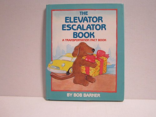 Imagen de archivo de Elevator/Escalator Book : A Transportation Fact Book a la venta por Better World Books